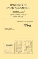 Handbook of Enemy Ammunition Pamphlet Number 3 (September 1941)
