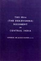 95th (The Derbyshire) Regiment in Central India (1857-58) 2004