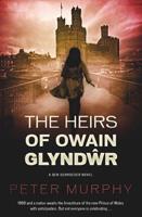 The Heirs of Owain GlyndÒwr