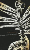 Tales and Imaginings 1965-1998