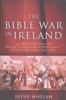 The Bible War in Ireland