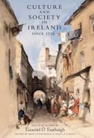Culture and Society in Ireland Since 1750