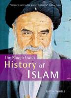 The Rough Guide History of Islam