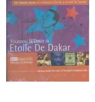 The Rough Guide to Youssou N'Dour & Etolie De Dakar