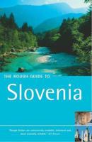 The Rough Guide to Slovenia