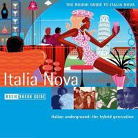 The Rough Guide to Italia Nova