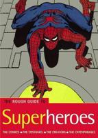 The Rough Guide to Superheroes