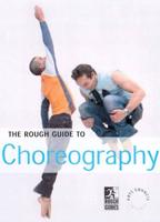 The Rough Guide to Choreography