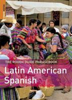 The Rough Guide Latin American Spanish Phrasebook