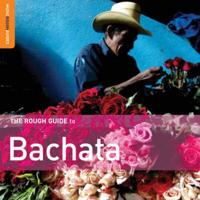 The Rough Guide to Bachata (CD)