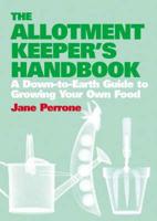 The Allotment Keeper's Handbook