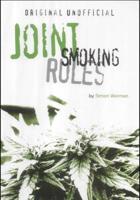 Original Unofficial Joint Smoking Rules