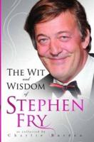 The Wit and Wisdom of Stephen Fry