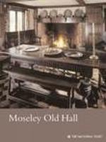 Moseley Old Hall, Staffordshire