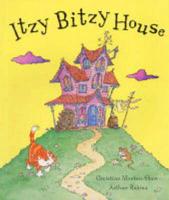 Itzy Bitzy House