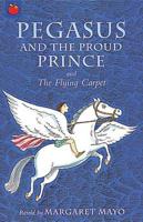 Pegasus and the Proud Prince