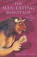 The Man-Eating Minotaur