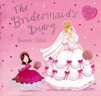 The Bridesmaid's Diary