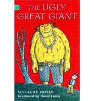 The Ugly Great Giant