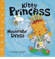 Kitty Princess and the Newspaper Dress