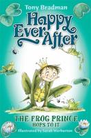 Happy Ever After: The Frog Prince Hops To It