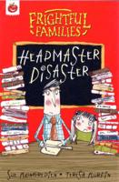 Headmaster Disaster