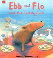 Ebb and Flo and the Greedy Gulls