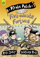 Pirate Patch and the Five-Minute Fortune