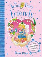 The Secret Fairy: Friends