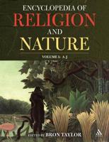 The Encyclopedia of Religion and Nature
