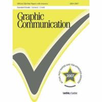 Standard Grade General/credit Graphic Communication 2004-2007