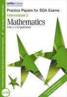 Mathematics. Intermediate 2, Units 1, 2 and Applications