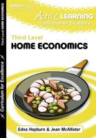 Active Learning Curriculum for Excellence. Third Level Home Economics