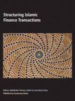 Structuring Islamic Finance Transactions