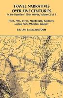 Travel Narratives Over Five Centuries - Volume 2