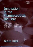 Innovation in the Pharmaceutical Industry