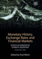 Monetary History, Exchange Rates and Financial Markets