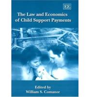 The Law and Economics of Child Support Payments