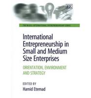 International Entrepreneurship in Small and Medium Size Enterprises