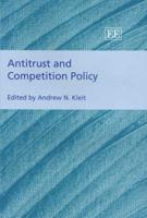 Antitrust and Competition Policy