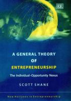 A General Theory of Entrepreneurship