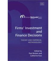 Firms' Investment and Finance Decisions