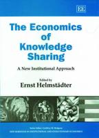 The Economics of Knowledge Sharing