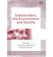 Stakeholders, the Environment, and Society