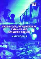 Knowledge, Technological Catch-Up and Economic Growth