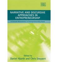 Narrative and Discursive Approaches in Entrepreneurship