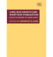 Long-Run Growth and Short-Run Stabilization
