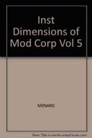 Inst Dimensions of Mod Corp Vol 5