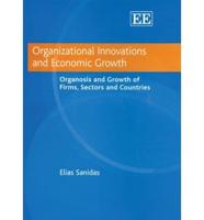 Organizational Innovations and Economic Growth
