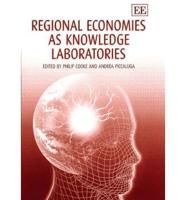 Regional Economies as Knowledge Laboratories